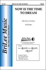 Now is the Time to Dream SSA choral sheet music cover